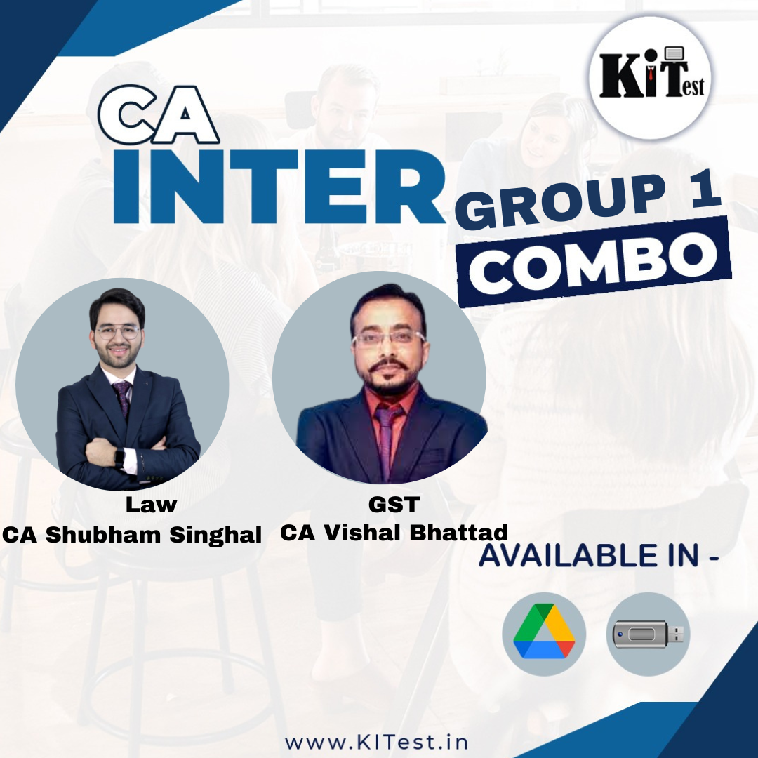 CA Inter Group 1 Combo Law, GST Regular In Depth Batch by CA Shubham Singhal and CA Vishal Bhattad